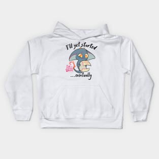 ...Eventually Kids Hoodie